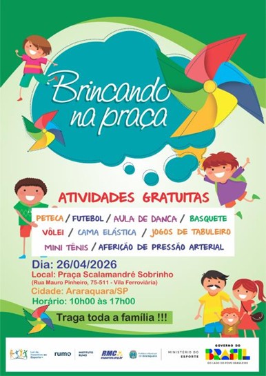 Cartaz colorido do evento “Brincando na Praça”, com atividades gratuitas para crianças e famílias em Araraquara/SP.